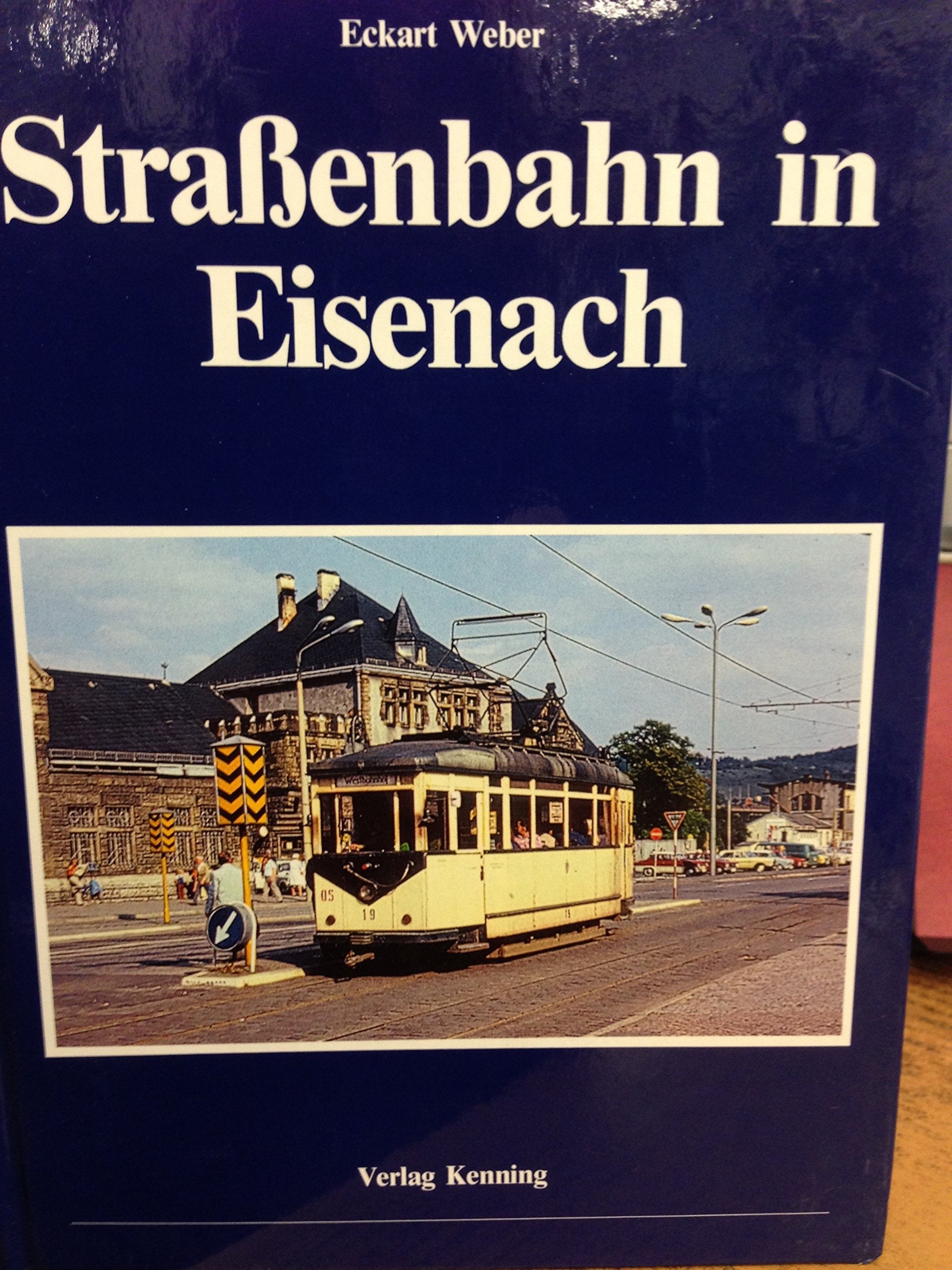Strassenbahn in Eisenach Business, Finance & Career Books