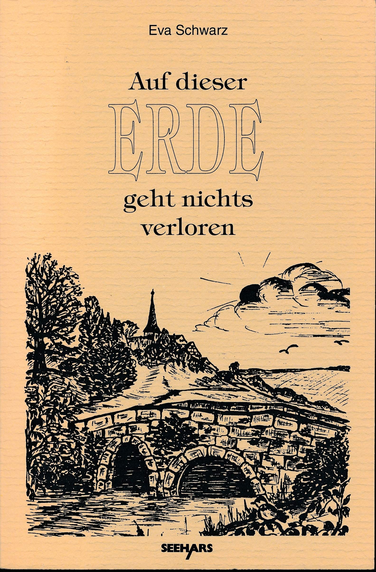 Auf dieser Erde geht nichts verloren Books