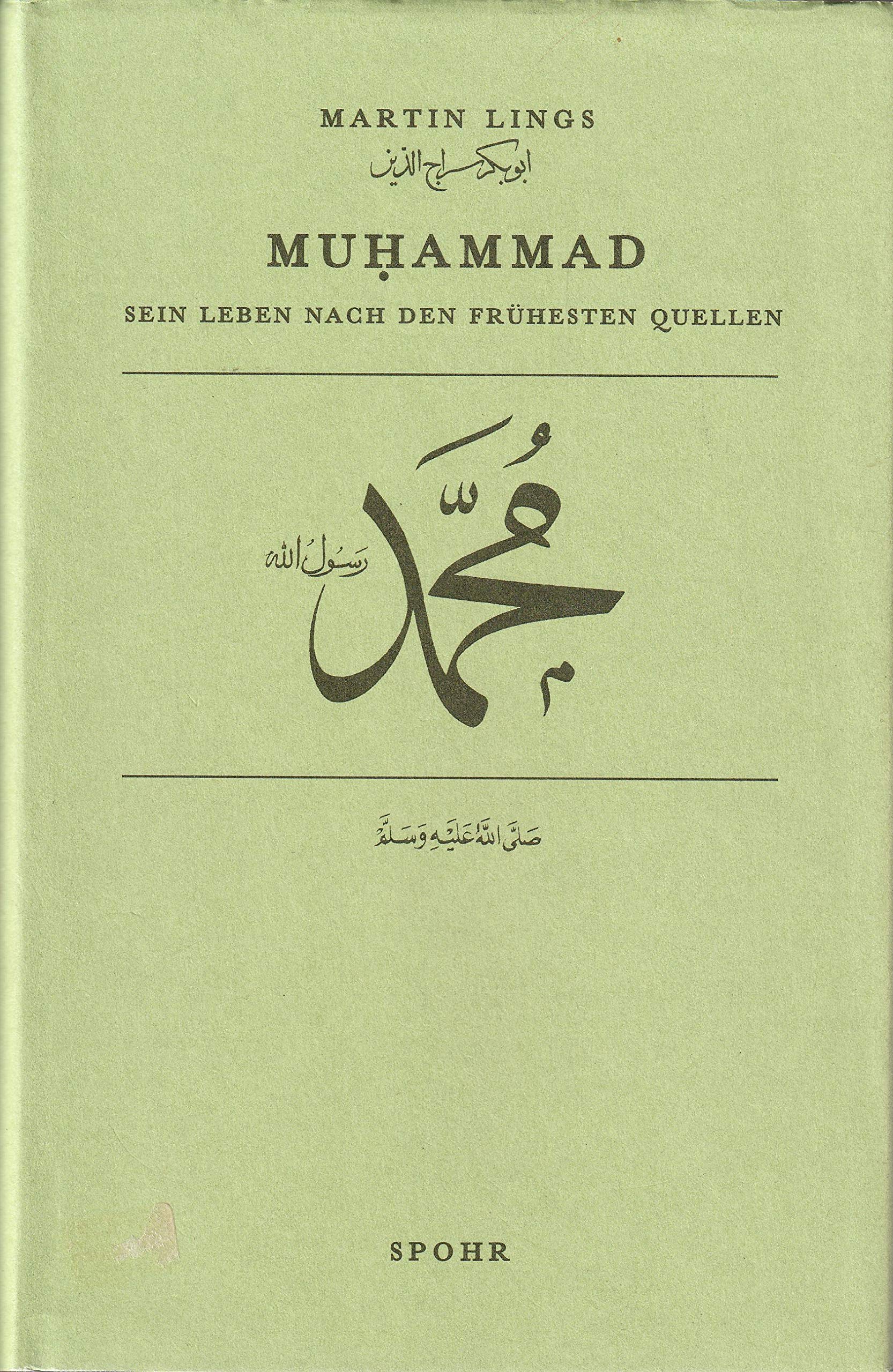 Muhammad: Sein Leben nach den frühesten Quellen Memories