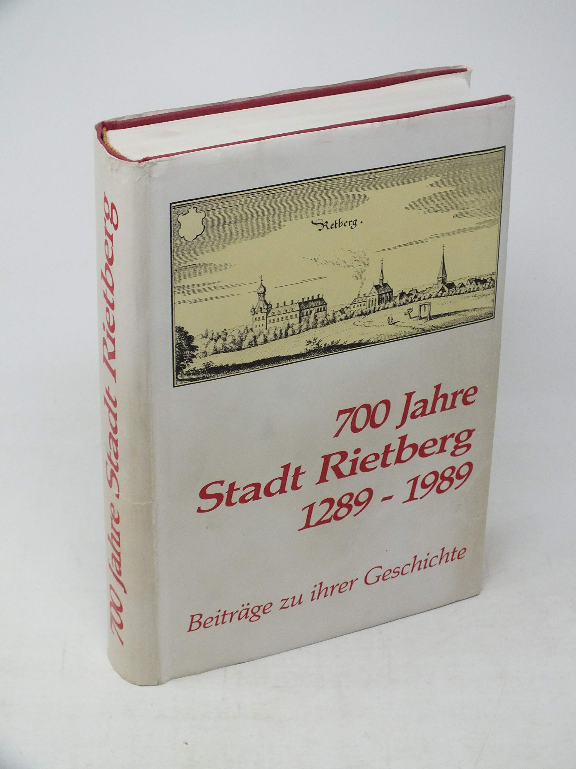 700 Jahre Stadt Rietberg 1289-1989. Beitrage zu ihrer Geschichte. Books