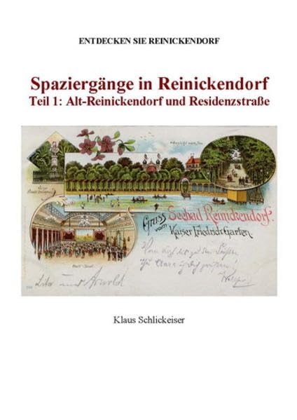 Entdecken Sie Reinickendorf - Spaziergänge in Reinickendorf. Teil 1: Alt-Reinickendorf und Residenzstraße (Entdecken Sie Renickendorf: Spaziergänge) Politics & History