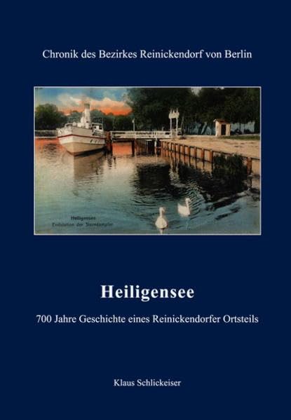 Heiligensee - 700 Jahre Geschichte eines Reinickendorfer Ortsteils Politics & History