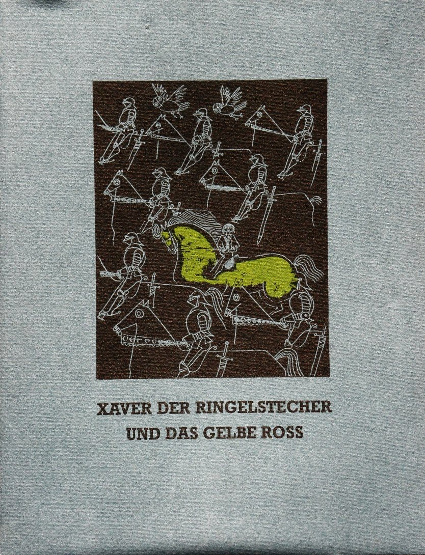 Xaver der Ringelstecher und das gelbe Ross - Zimnik, Reiner book