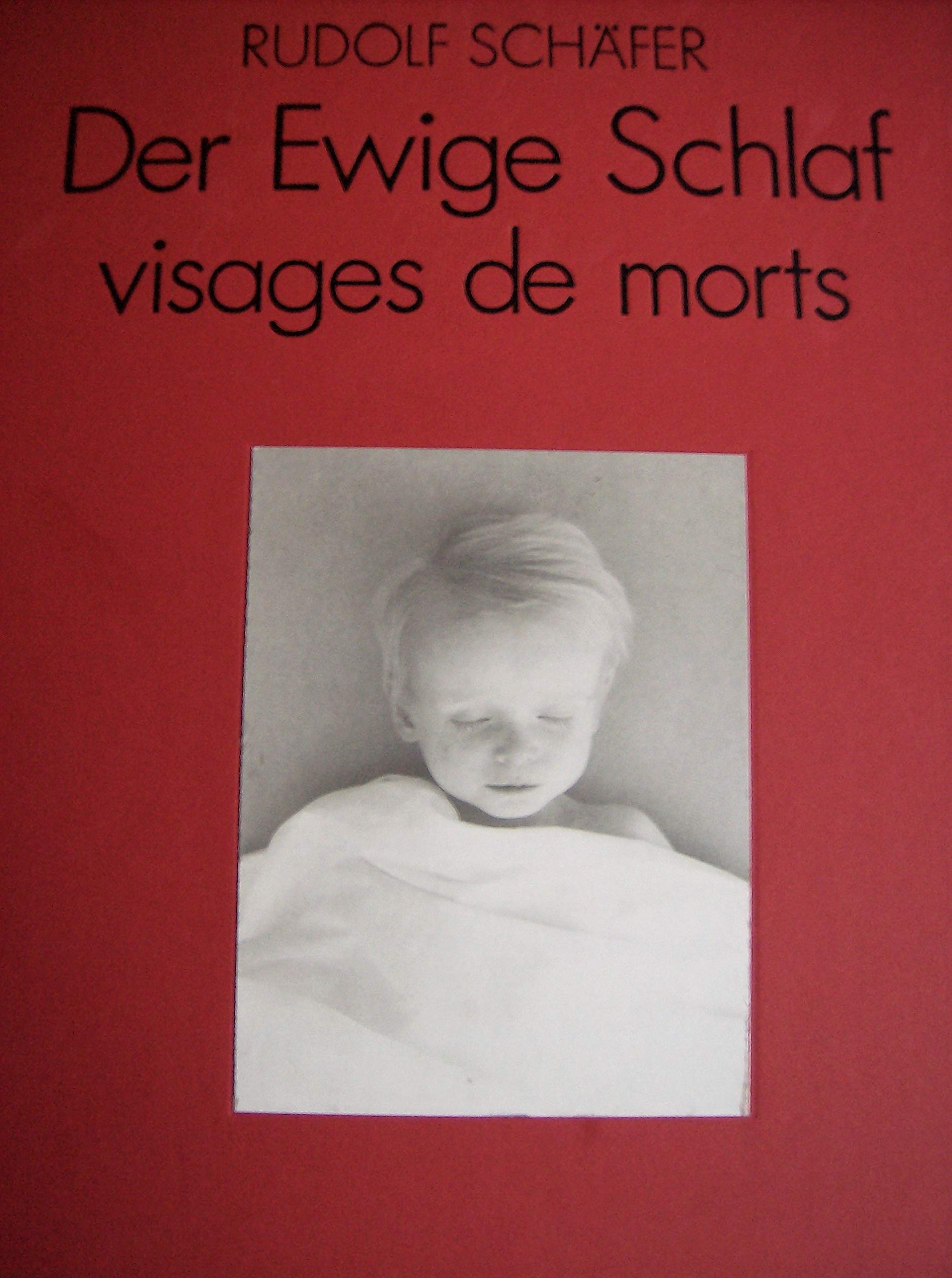 Der Ewige Schlaf / visages de morts Books