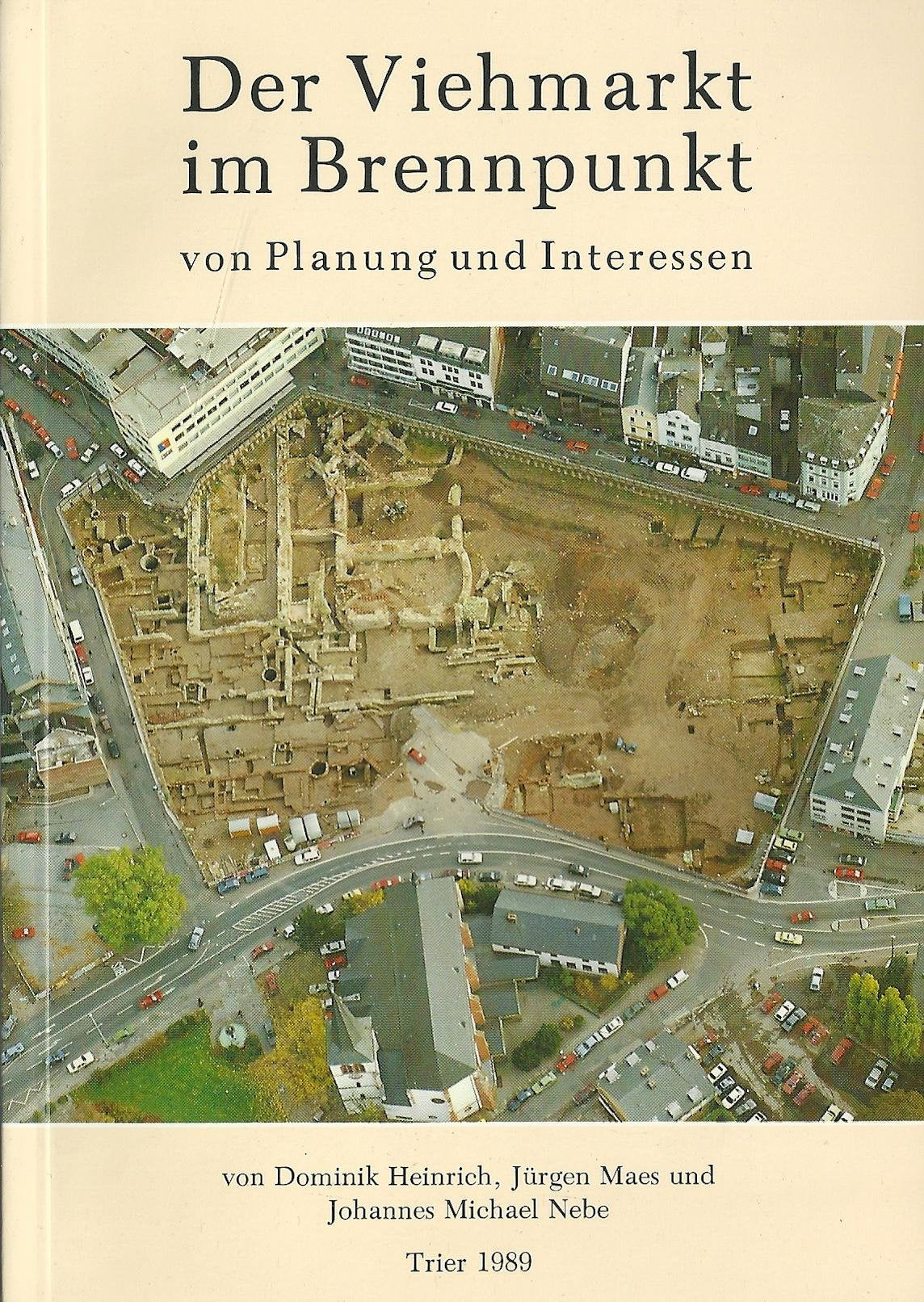 Der Viehmarkt im Brennpunkt von Planung und Interessen Contemporary literature