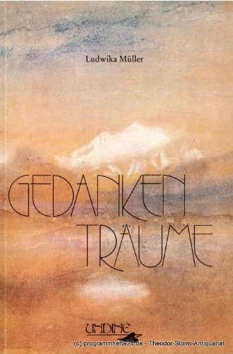 Gedanken - Träume. Das kleine Buch für gute Freunde Religion & Esotericism