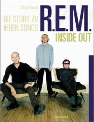 R.E.M. (REM) - Inside Out. Die Story zu ihren Songs Pop culture