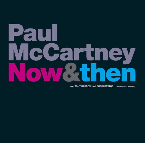 Paul McCartney - Now & Then: Das persönliche Portät des Sängers & Songwriters Pop culture