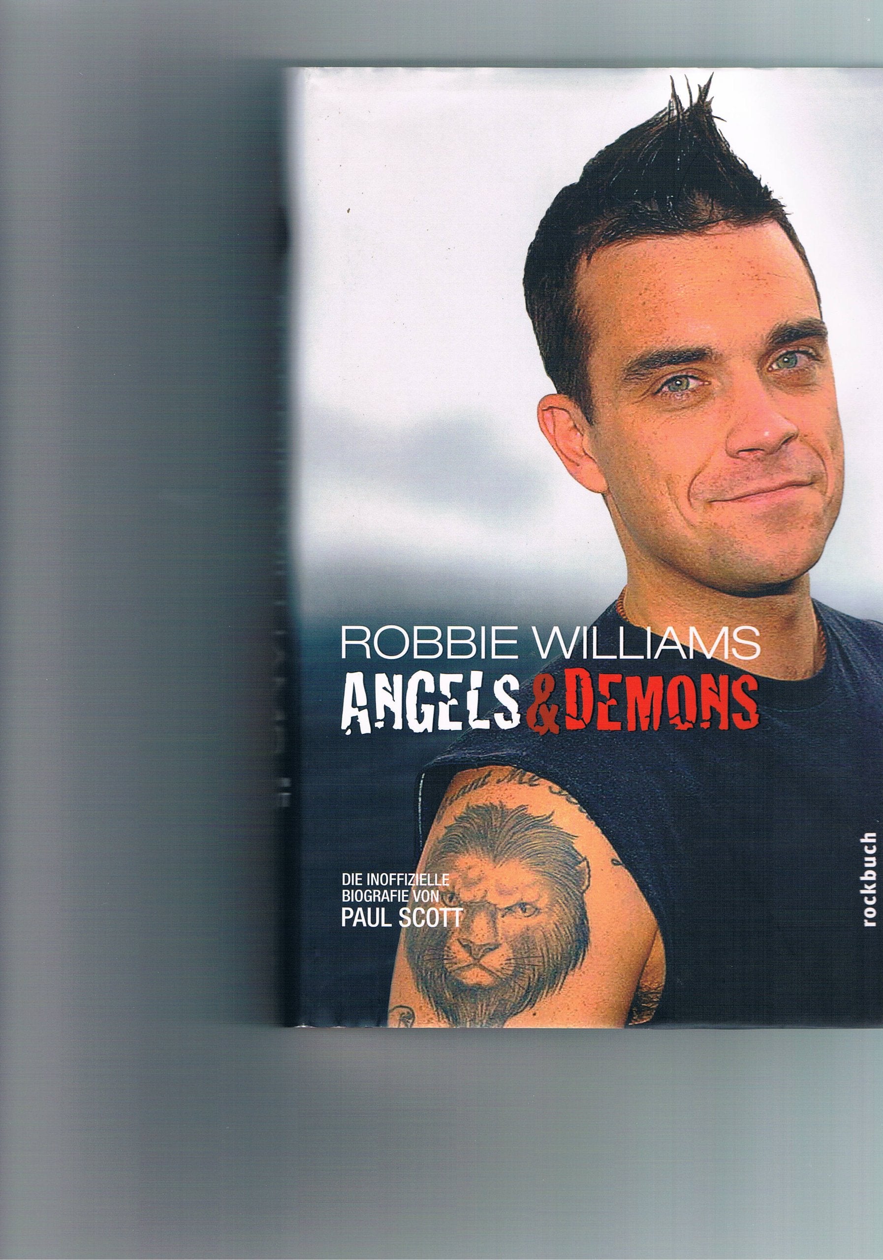 Robbie Williams. Angels & Demons: Die inoffizielle Biografie Pop culture