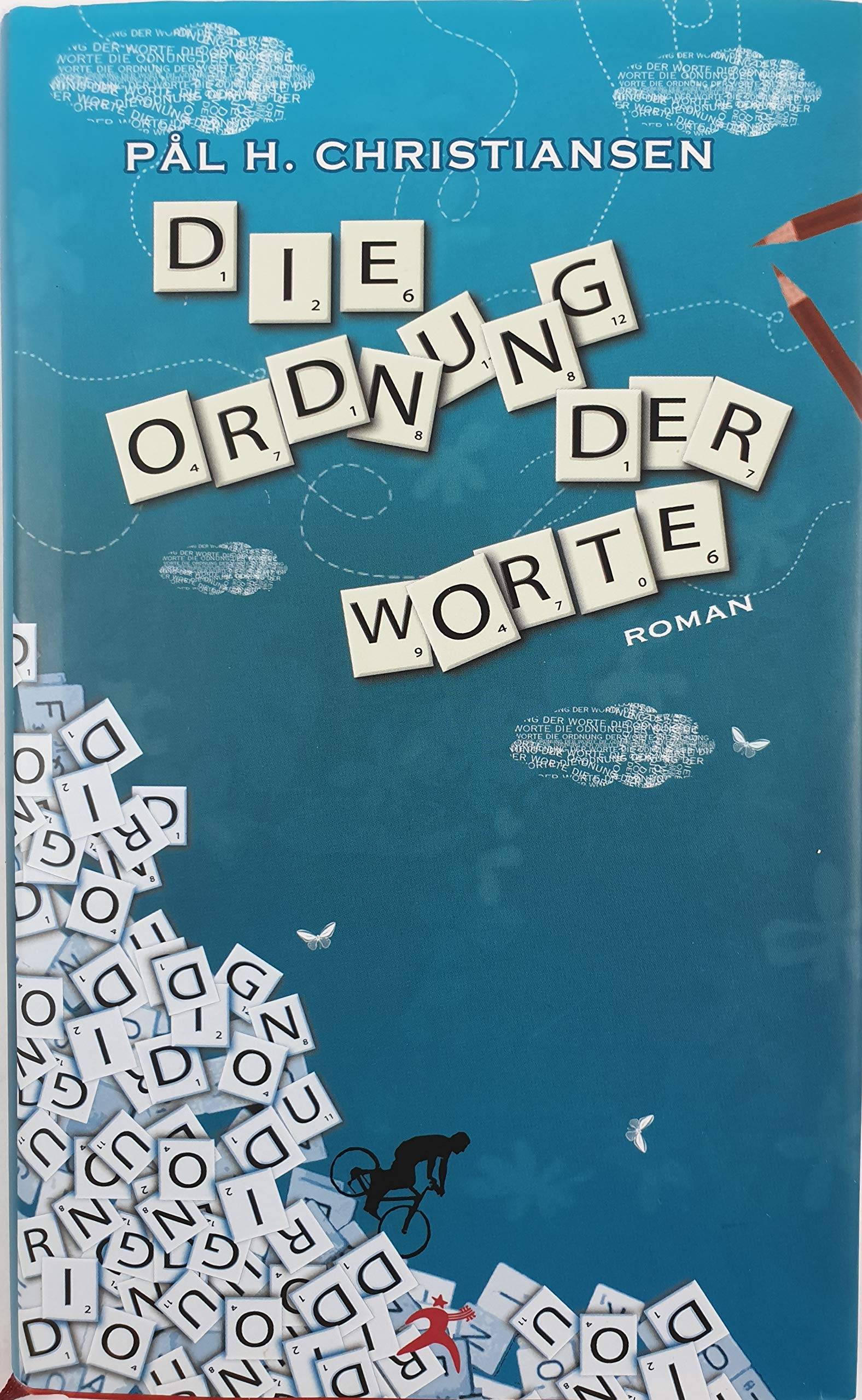 Die Ordnung der Worte: Roman Contemporary literature