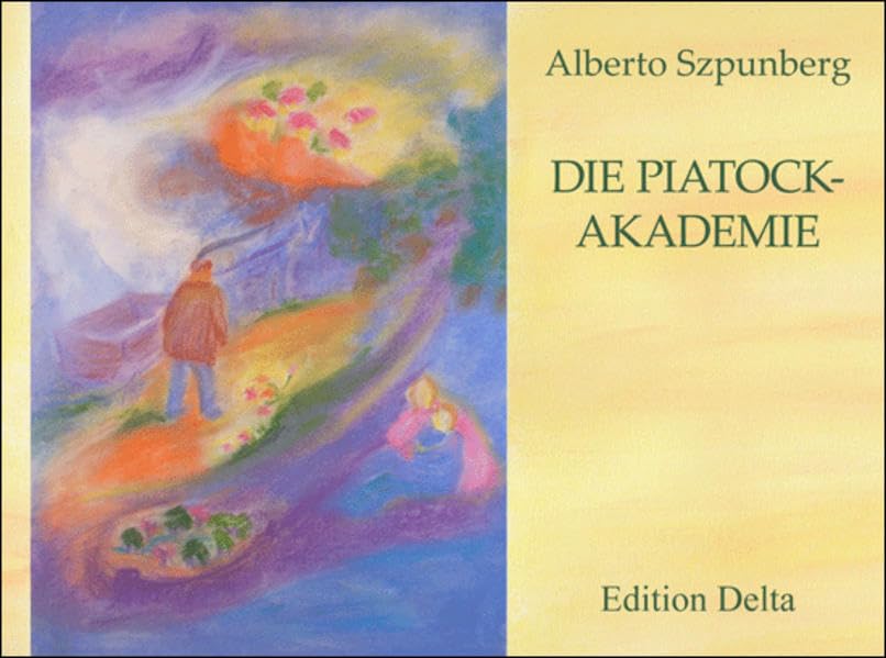 Die Piatock-Akademie /La academia de Piatock (Lateinamerikanische Lyrik) Contemporary literature