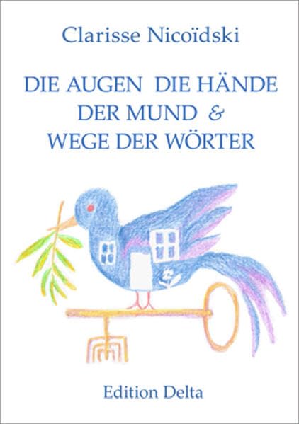 DIE AUGEN DIE HÄNDE DER MUND & WEGE DER WÖRTER – LUS OJUS LAS MANUS LA BOCA & CAMINUS DI PALAVRAS: Das sephardische Werk (Spanische Poesie) Social Sciences