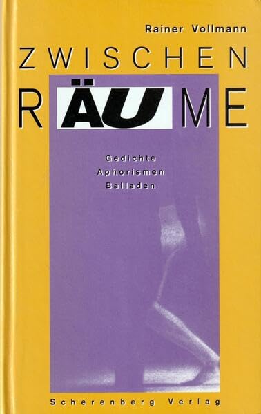 Zwischenräume: Gedichte, Aphorismen, Balladen. Books