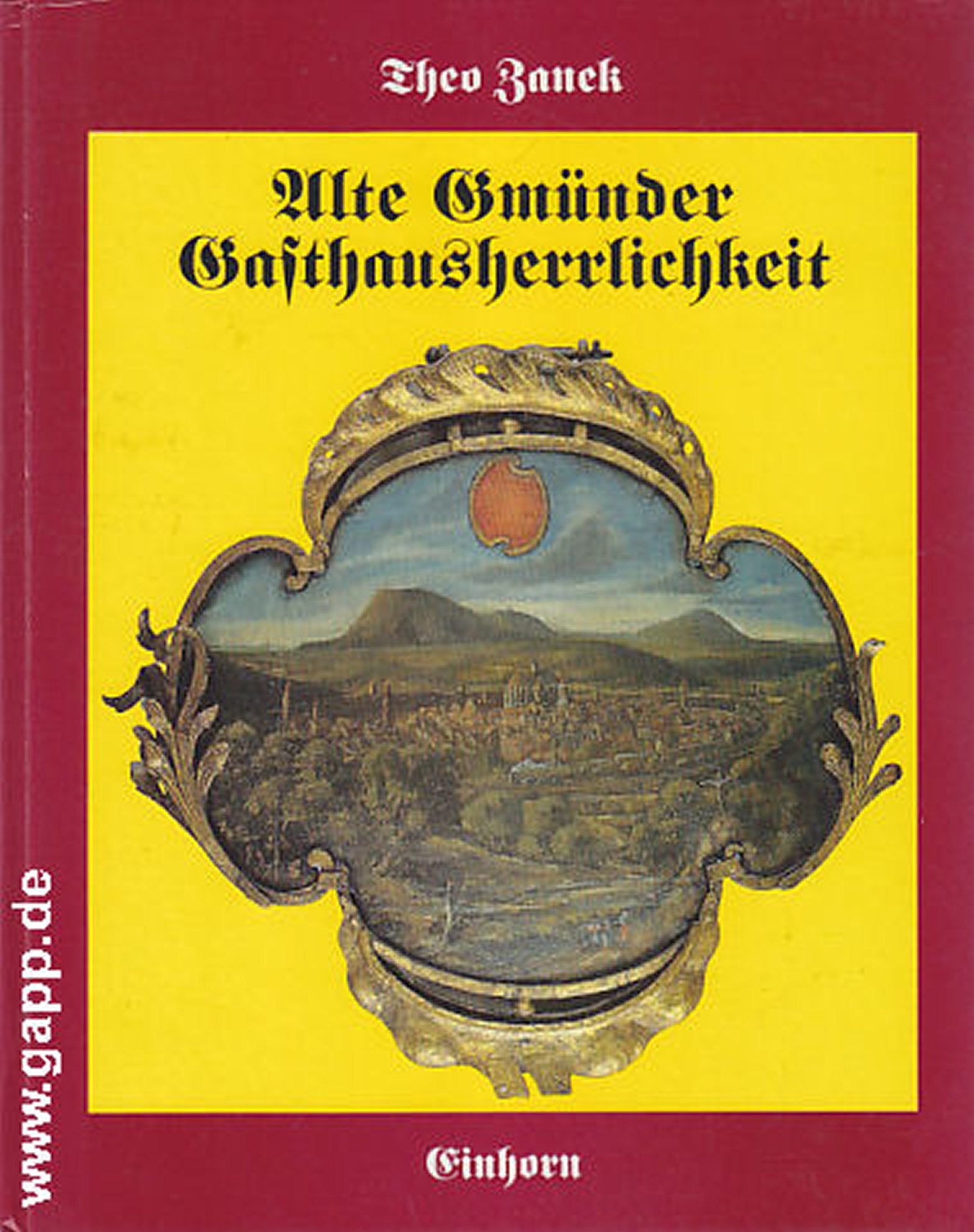Alte Gmünder Gasthausherrlichkeit Books