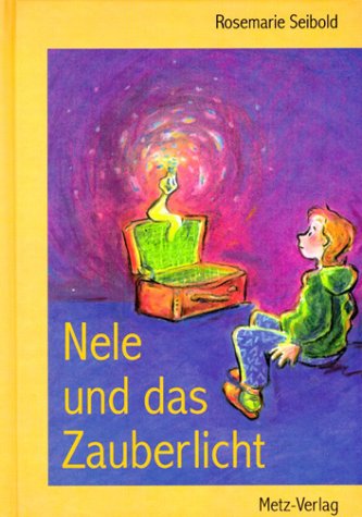 Nele und das Zauberlicht Novels & Short Stories