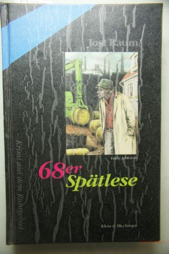 68er Spätlese. Der 1. Jablonski-Krimi aus dem Ruhrgebiet Books