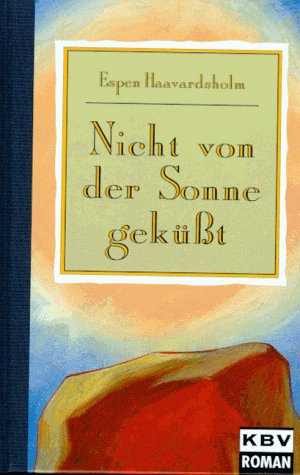 Nicht von der Sonne geküßt Crime & Thrillers