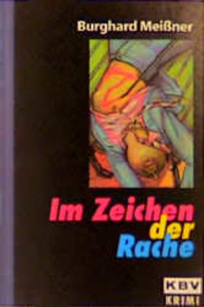 KBV Taschenbücher, Bd.9, Im Zeichen der Rache Crime & Thrillers
