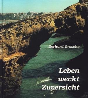 Leben weckt Zuversicht Books