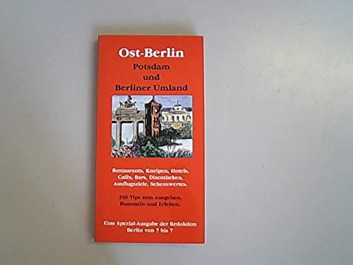 Ost-Berlin, Potsdam und Umgebung von 7 bis 7 Travel