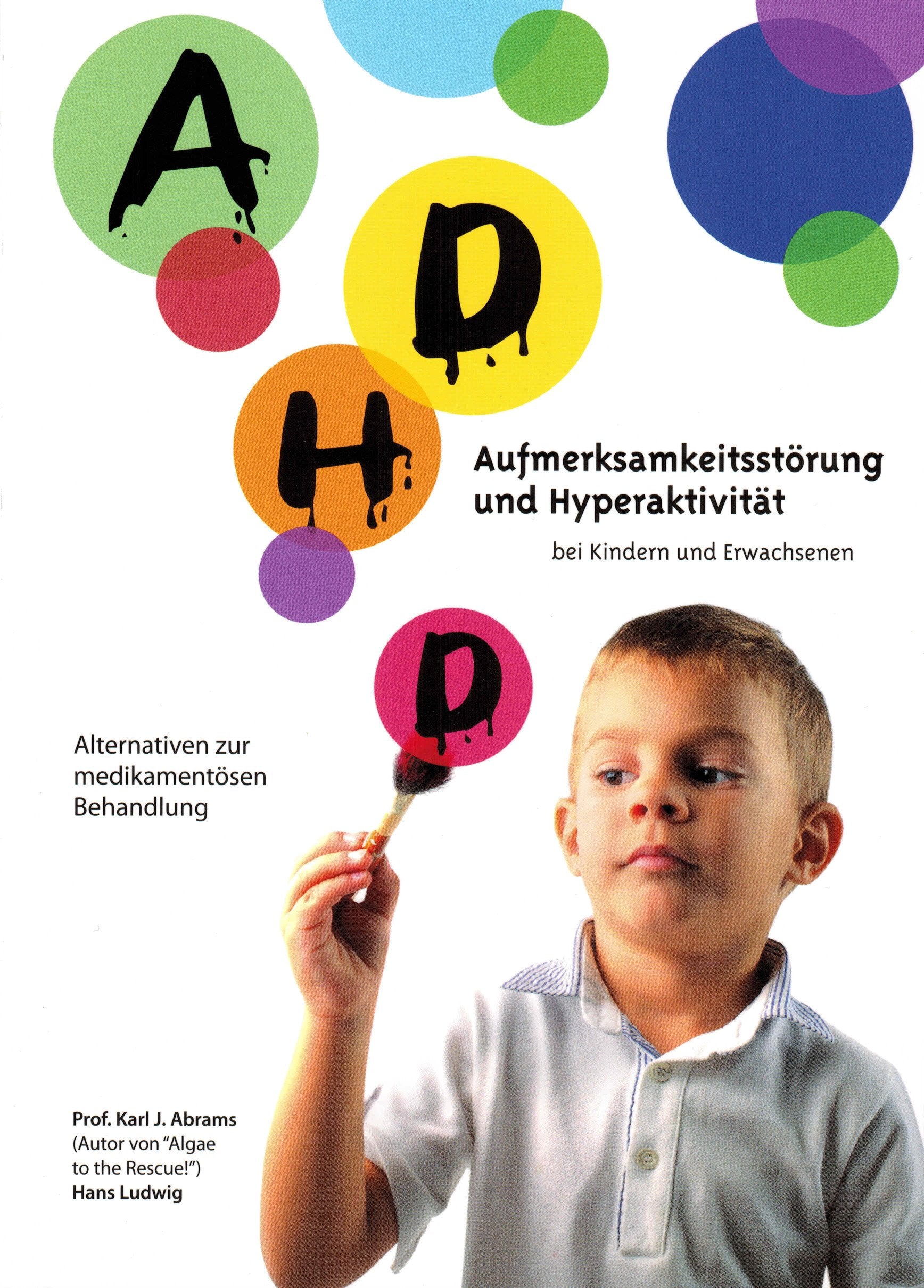 ADHD - Aufmerksamkeitsstörungen und Hyperaktivität bei Kindern und Erwachsenen: Alternativen zur medikamentösen Behandlung Health, Nutrition & Fitness