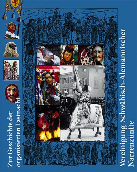 Zur Geschicht der organisierten Fastnacht: Vereinigung Schwäbisch-Alemannischer Narrenzünfte Law