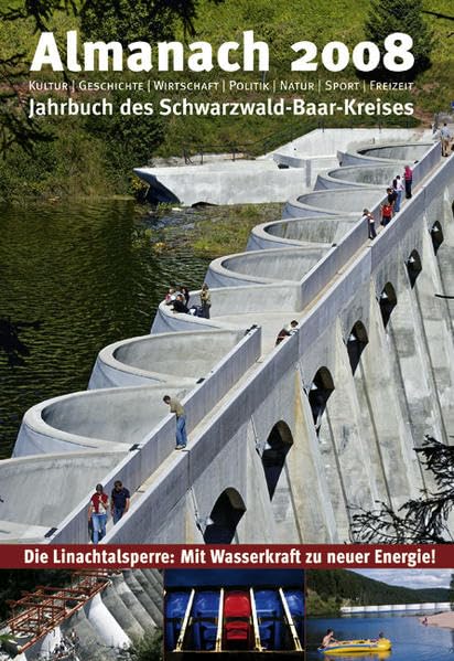 Almanach 2008: Heimatjahrbuch Schwarzwald-Baar-Kreis - 32. Folge Politics & History