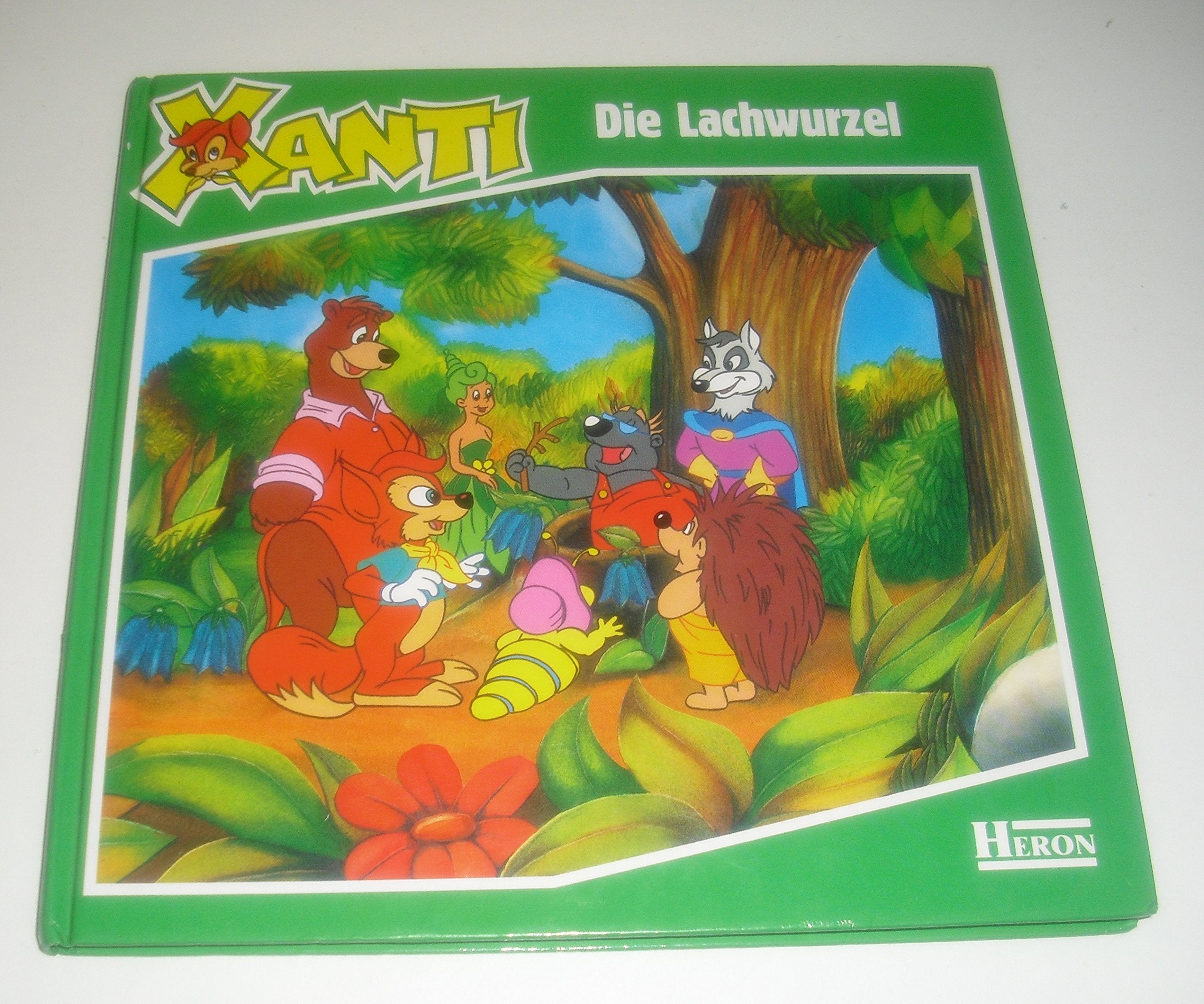 Xanti / Die Lachwurzel Books