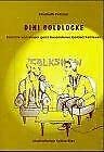 Dini Goldlocke: Berichte von einem ganz besonderen Golden Retriever Fiction
