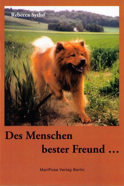 Des Menschen bester Freund... Contemporary literature