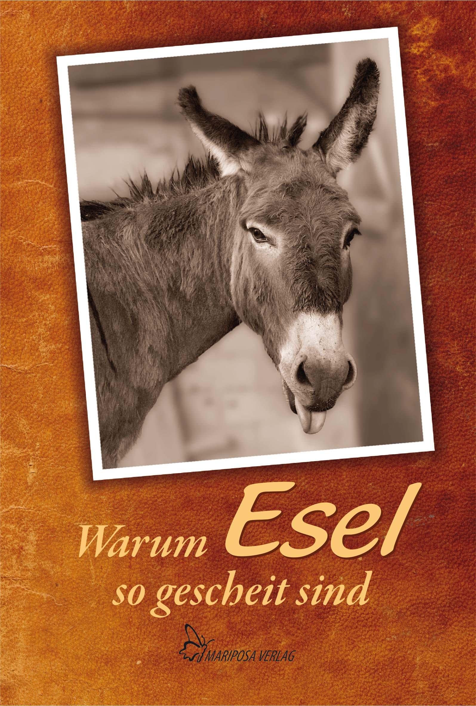 Warum Esel so gescheit sind Contemporary literature Books
