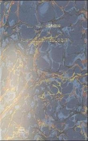 Pastoral-Theologie, oder Unterricht von denen Pflichten eines Dieners des Evangelii Religion & Esotericism