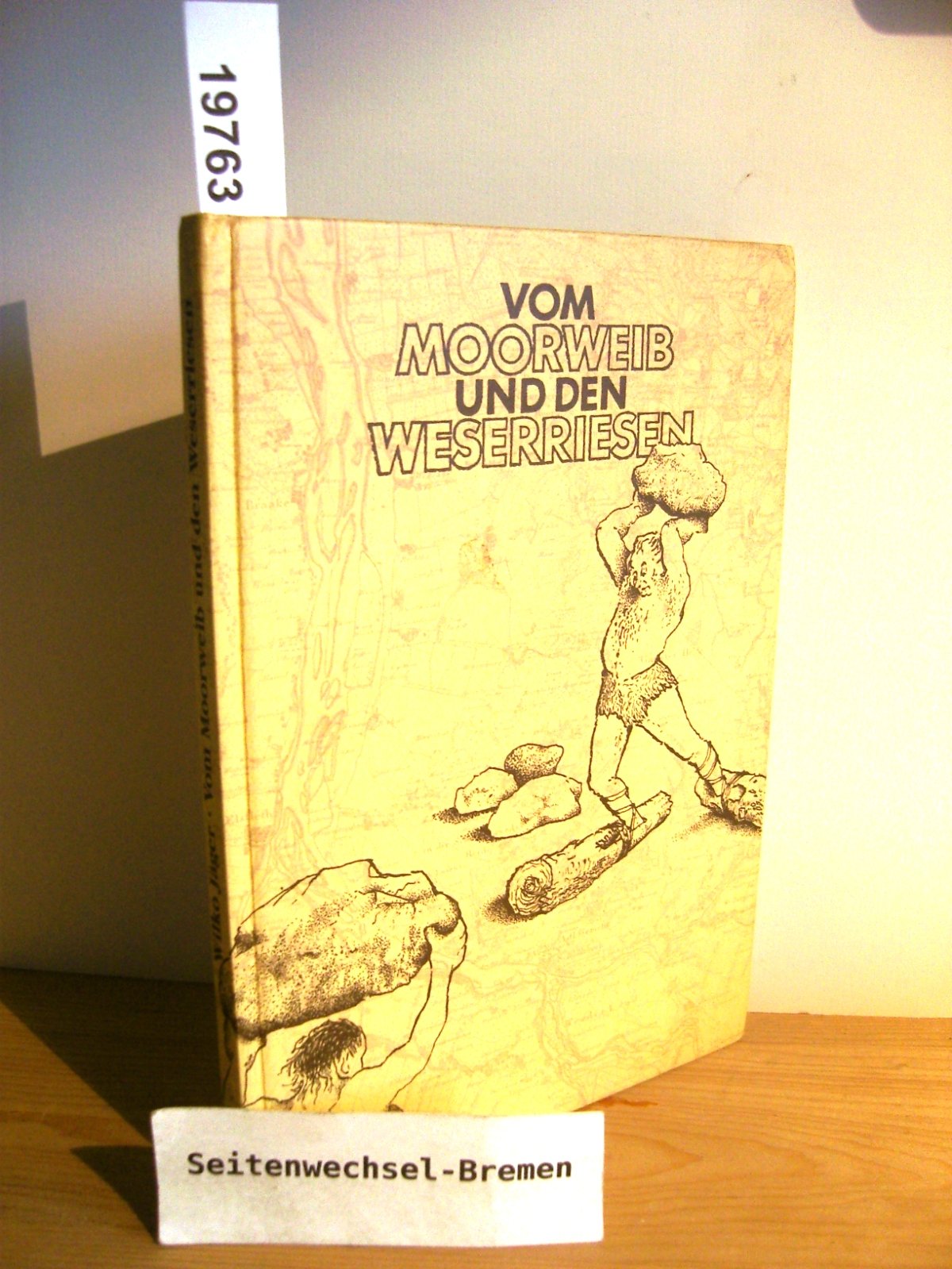 Vom Moorweib und den Weserriesen. Sagen & Geschichten aus dem Landkreis Osterholz. Books