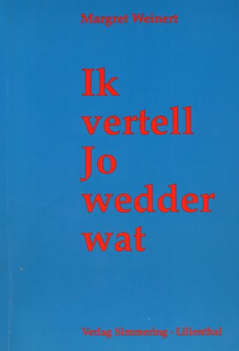 Ik vertell Jo wedder wat Books