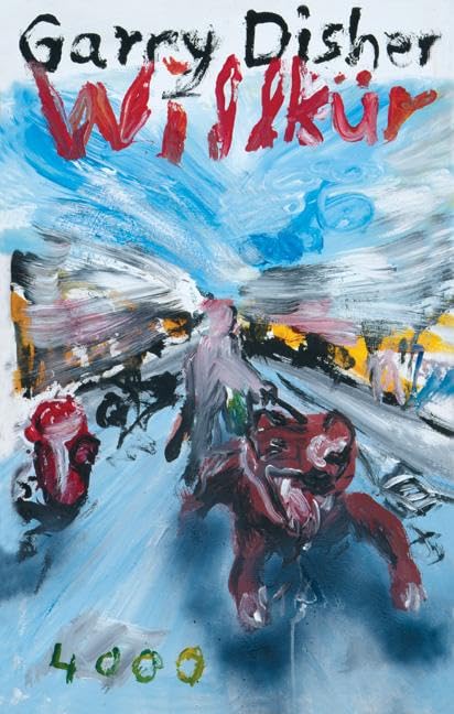 Willkür: Ein Wyatt-Roman Contemporary literature