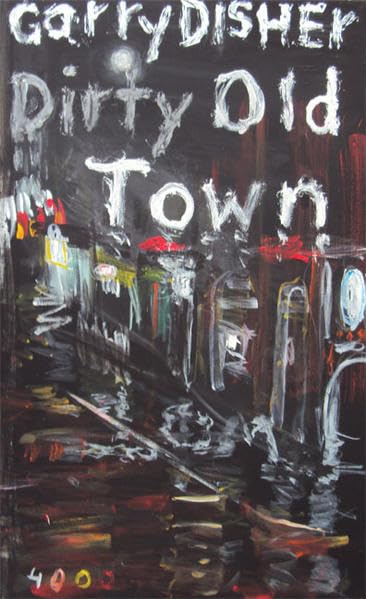 Dirty Old Town (Pulp Master) Contemporary literature Books