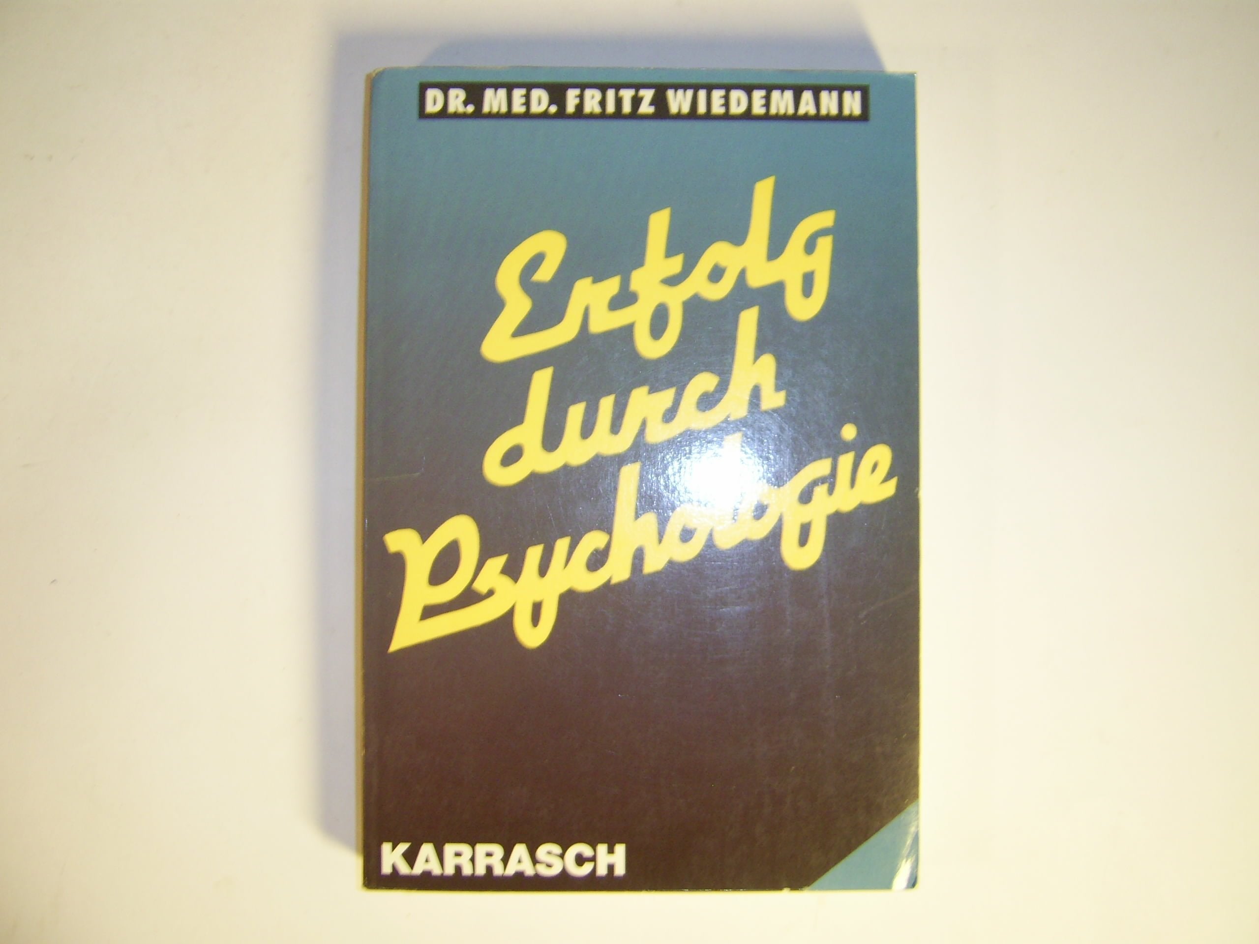 Erfolg durch Psychologie Psychology