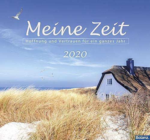 Meine Zeit 2022: Hoffnung und Vertrauen für ein ganzes Jahr Calendars