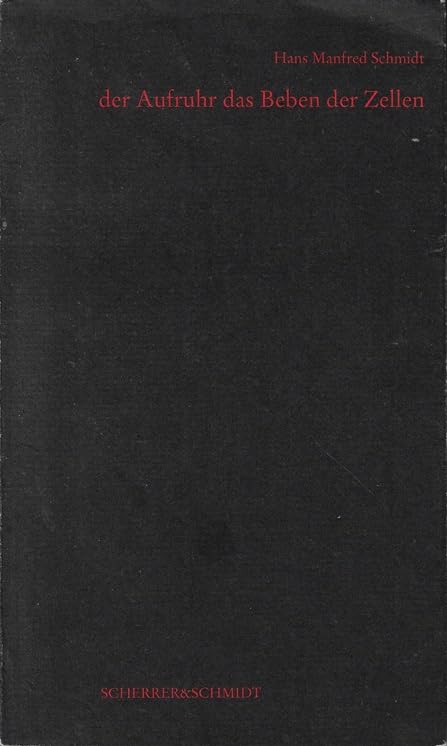 Der Aufruhr das Beben der Zellen: Gedichte (Edition Lenz) Poetry