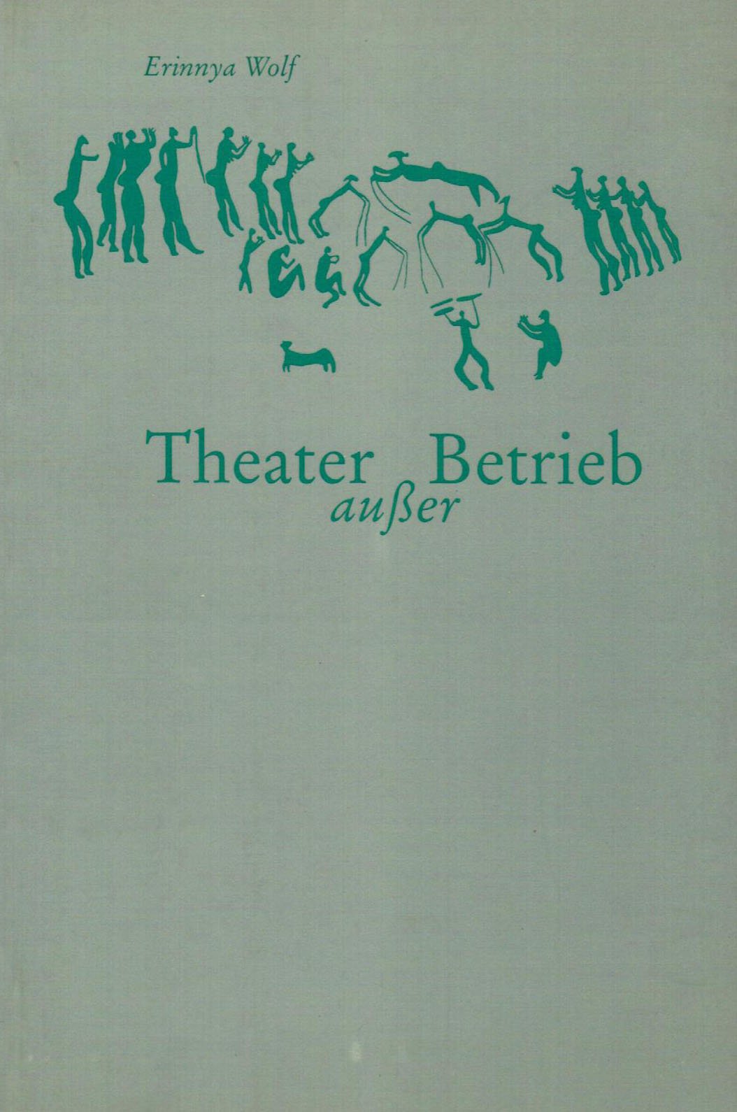 Theater ausser Betrieb Contemporary literature