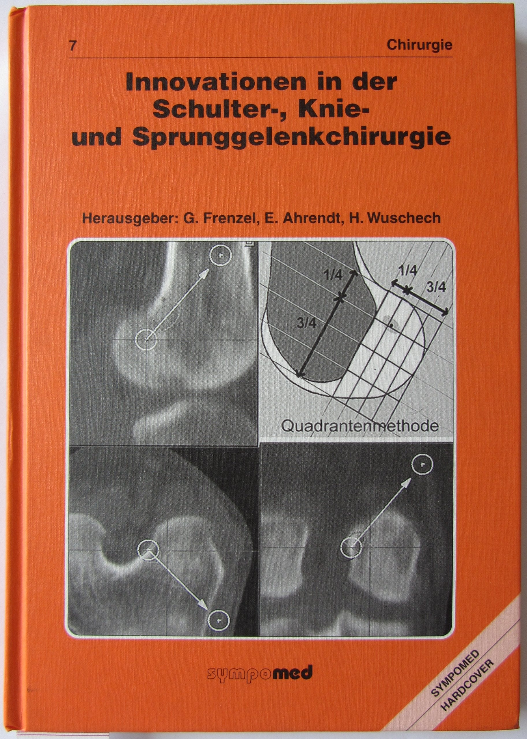 Innovationen in der Schulter-, Knie- und Sprunggelenkarthroskopie Medicine