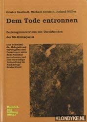 Dem Tode entronnen. Zeitzeugeninterviews mit Überlebenden der NS-Militärjustiz Books