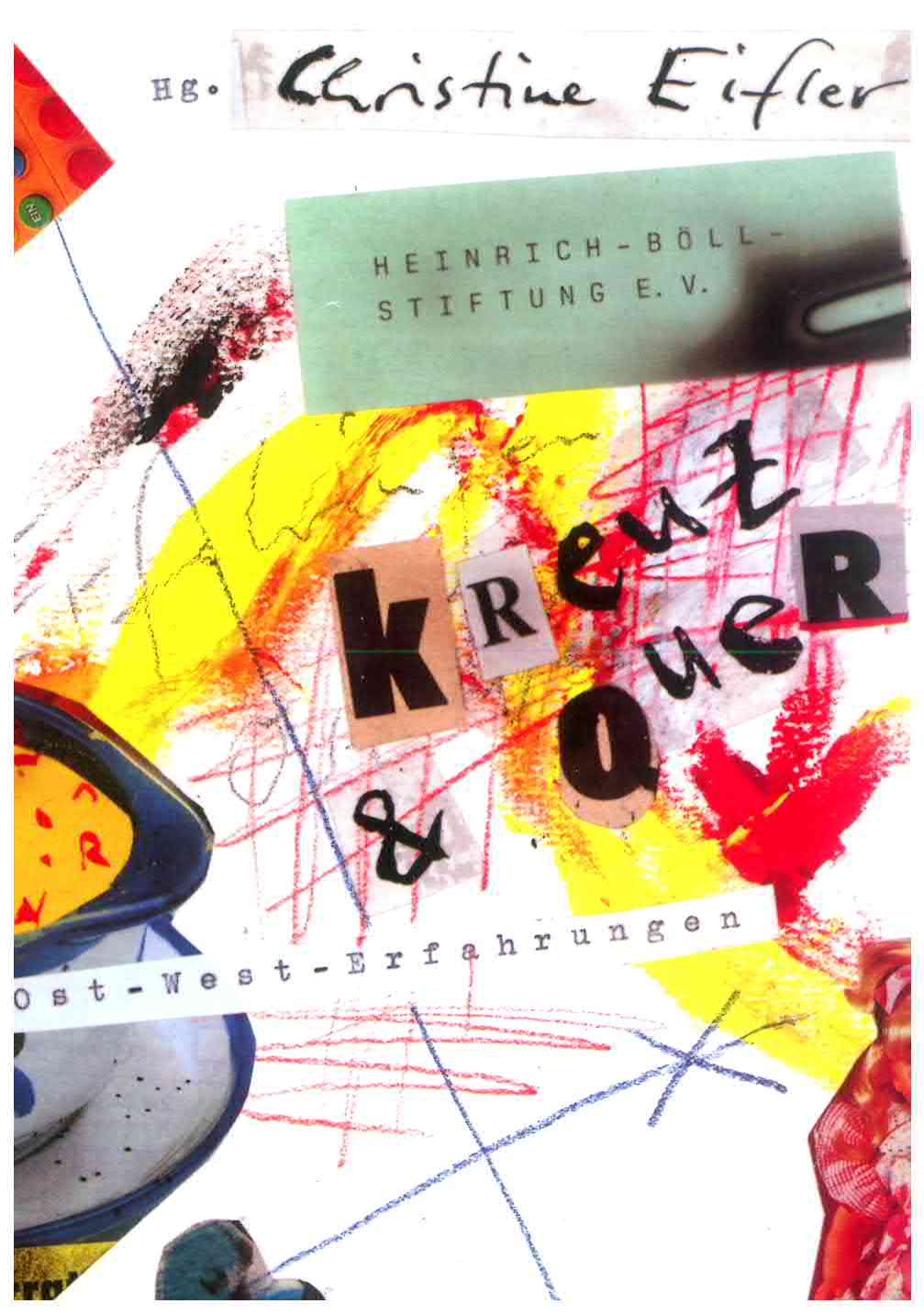 Kreuz & Quer: Ost-West-Erfahrungen Books