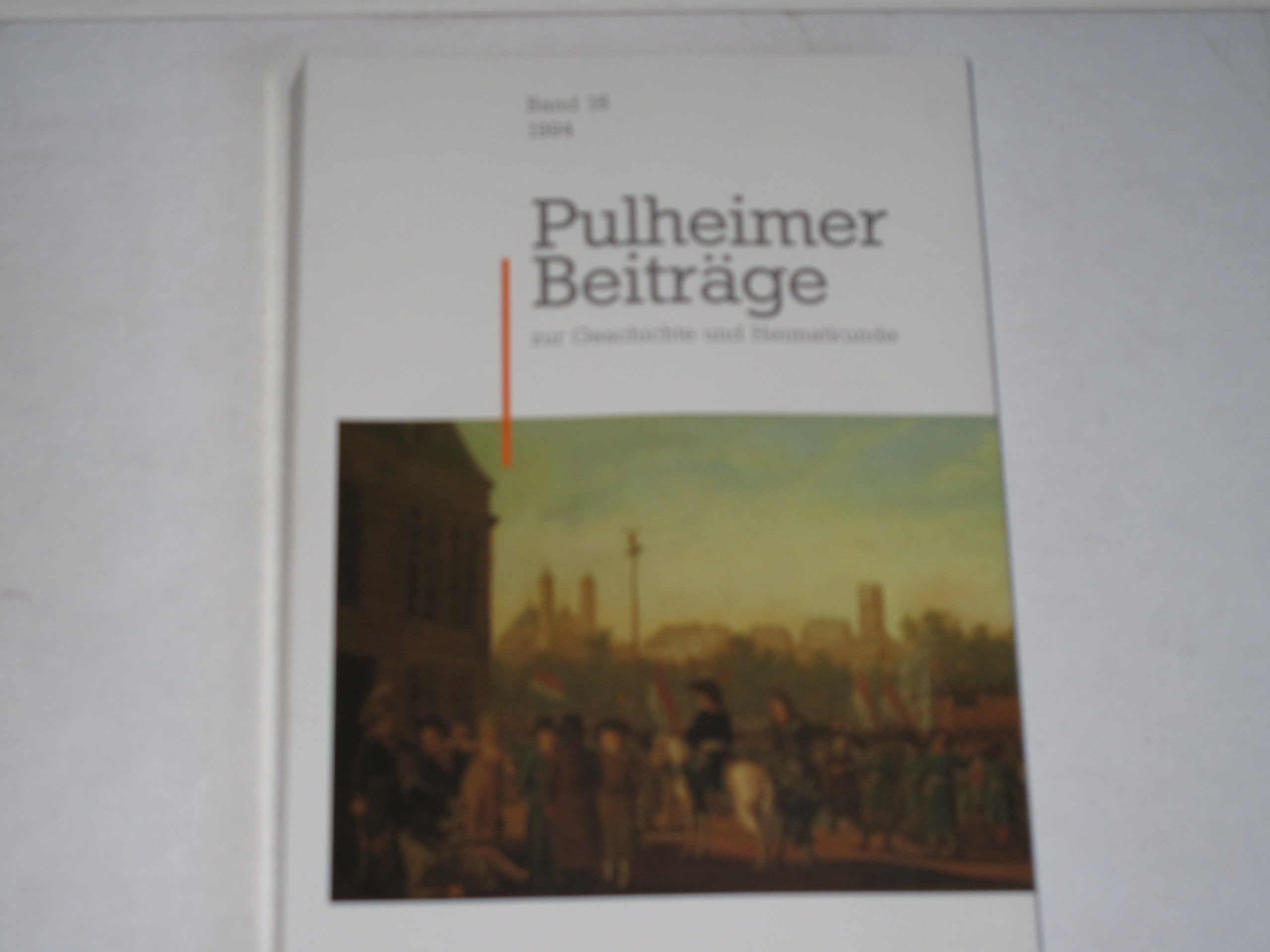 Pulheimer Beiträge zur Geschichte. Books
