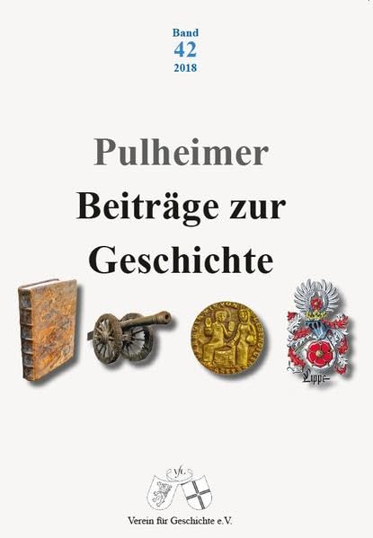 Pulheimer Beiträge zur Geschichte Band 42 (2018) Books