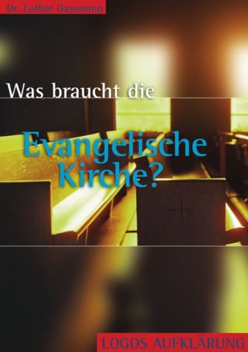 Product Image: Was braucht die Evangelische Kirche?