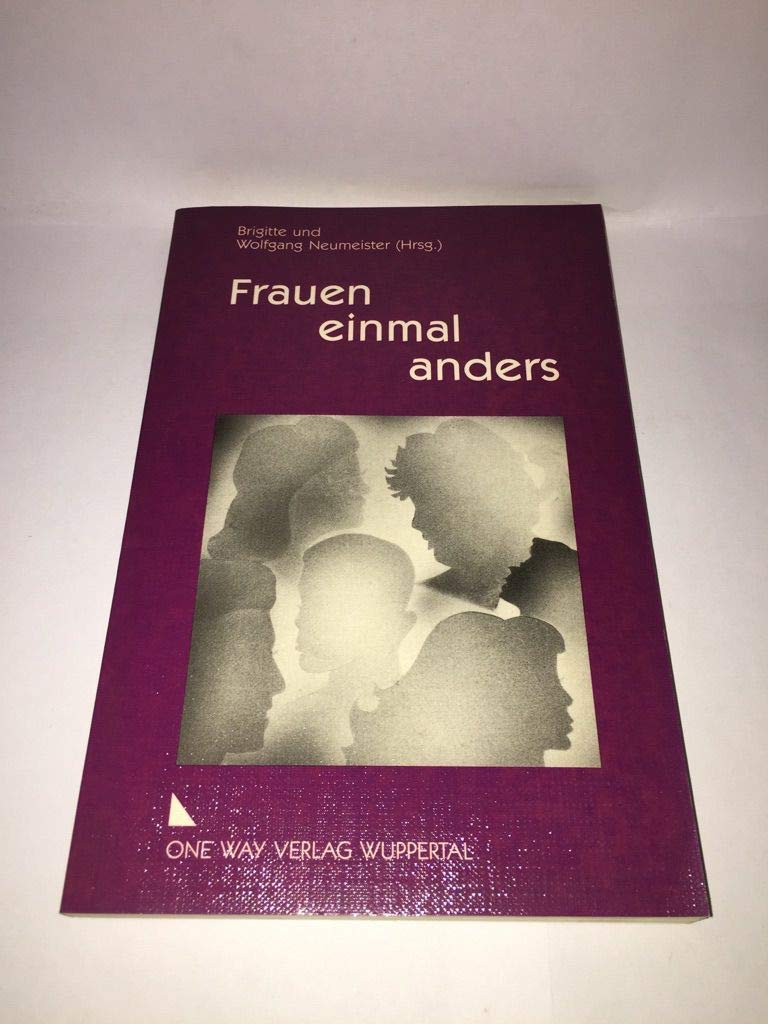 Frauen einmal anders. Lebensberichte - Glaubenszeugnisse Books