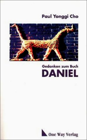 Gedanken zum Buch Daniel Religion & Esotericism