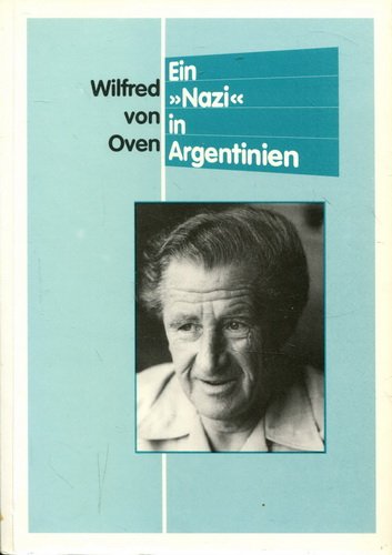 Ein "Nazi" in Argentinien Memories