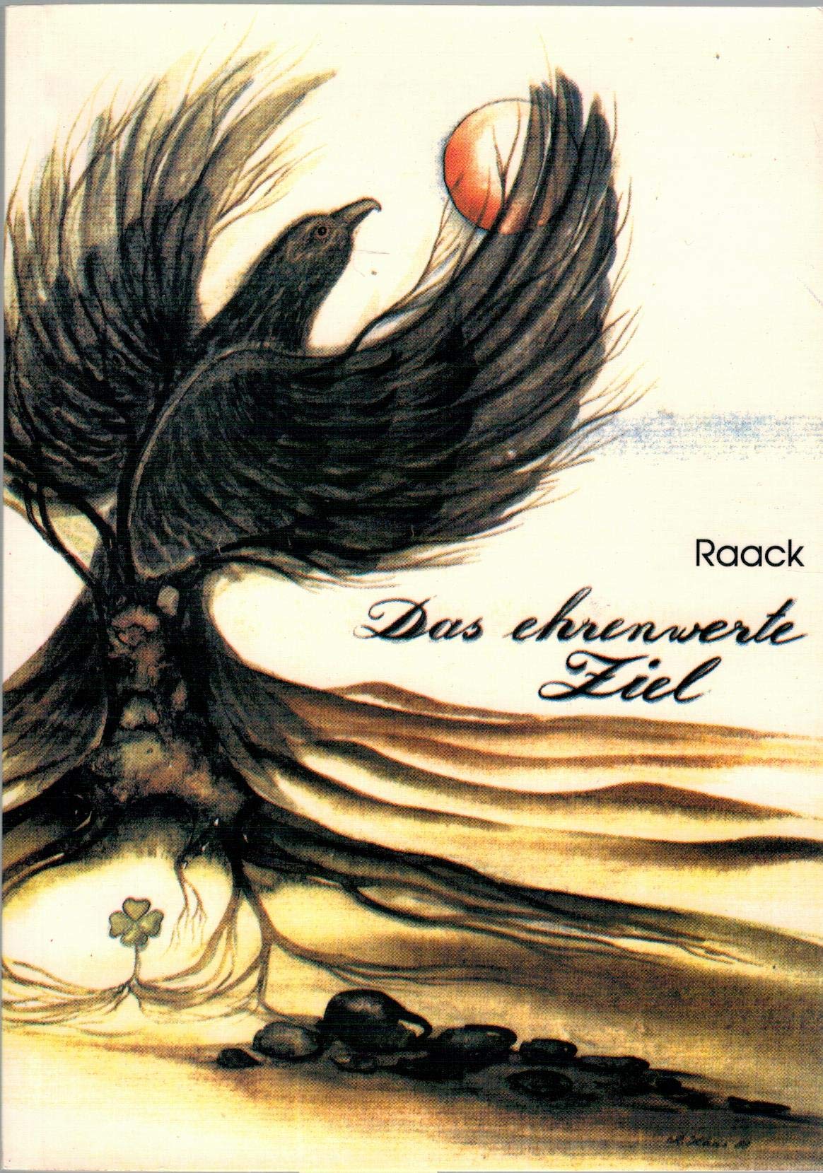 Das ehrenwerte Ziel Books